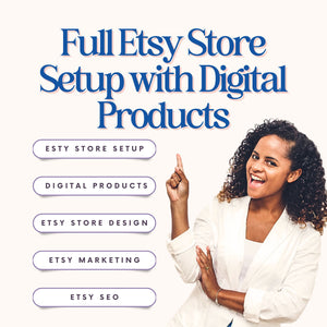 Full Etsy Store Setup with Digital Products Custom Services Tracia Creative   